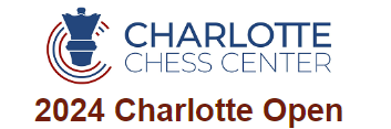 2024 Charlotte Open  Charlotte Chess Center (CCC), North Carolina